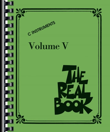 The Real Book - Volume V - C Edition