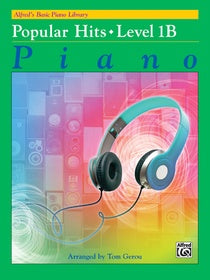 Alfred's Basic Piano Library: Popular Hits, Level 1B [Piano] Piano