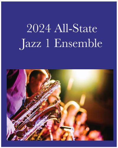 2024 New Mexico All-State Jazz 1 Ensemble Music