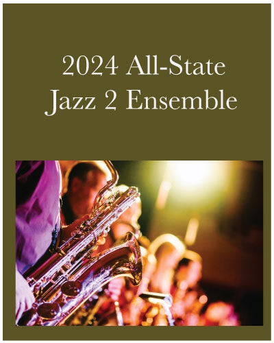 2024 New Mexico All-State Jazz 2 Ensemble Music