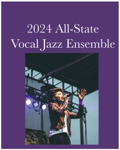 2024 New Mexico All-State Vocal Jazz Ensemble Music