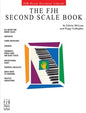 The FJH Second Scale Book for Piano
