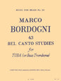 Forty Three (43) Bel Canto Studies for Tuba or Bass Trombone (M. Borgodni)