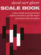 David Carr Glover Scale Book - Piano Technique/Studies