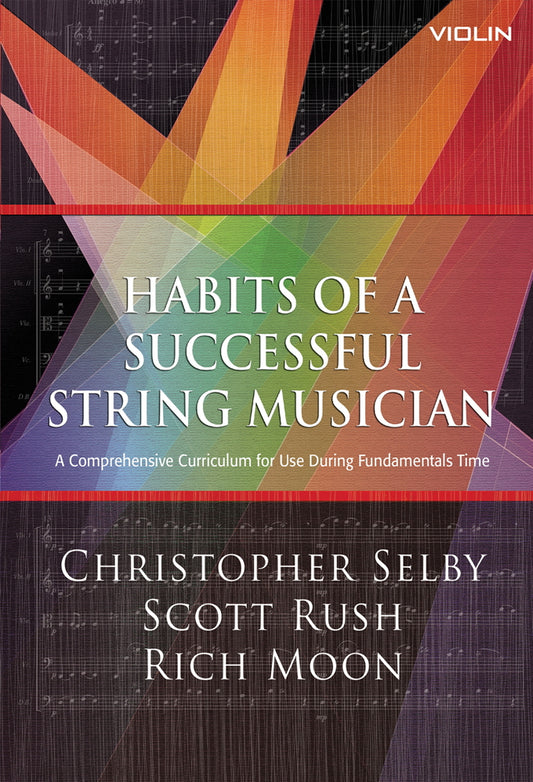 Habits of a Successful String Musician (Second Edition) - Violin | Christopher Selby