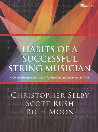 Habits of a Successful String Musician (Second Edition) - Bass | Christopher Selby