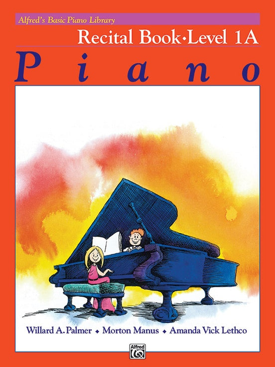 Alfred's Basic Piano Library: Recital Book 1A [Piano] Piano