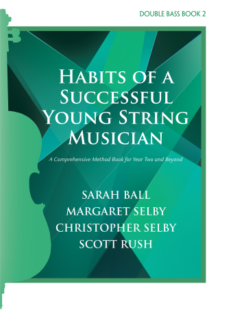 Habits of a Successful Young String Musician (Book 2) - Bass