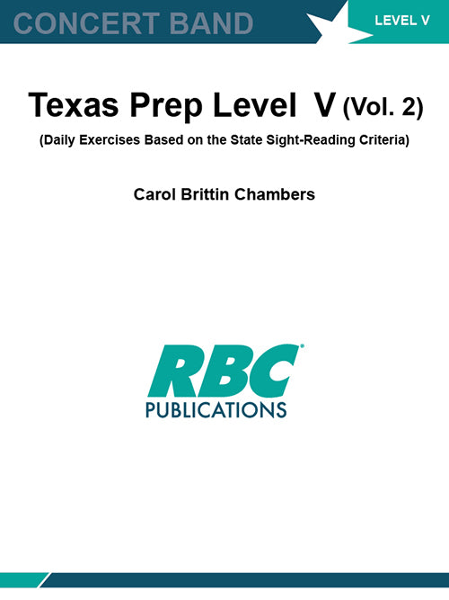 Texas Prep Level V (Vol. 2) Concert Band score and parts | Carol Brittin Chambers